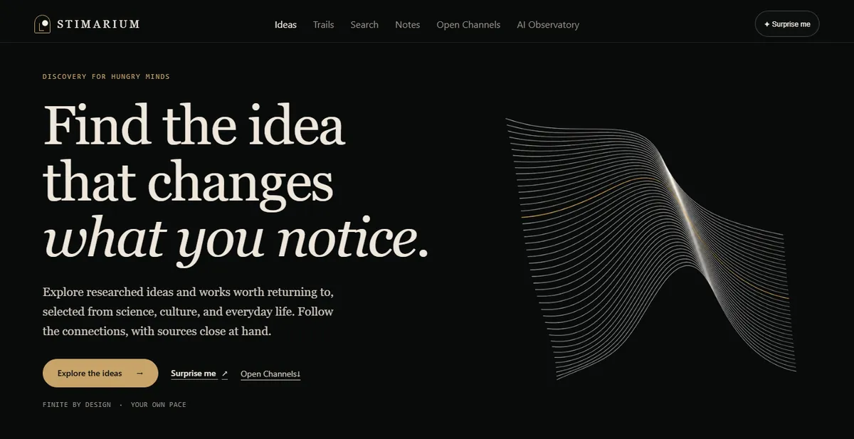 The Stimarium homepage: a dark page with the headline “Find the idea that changes what you notice,” a short description, an Explore the ideas button, and a line drawing of a folded wave.